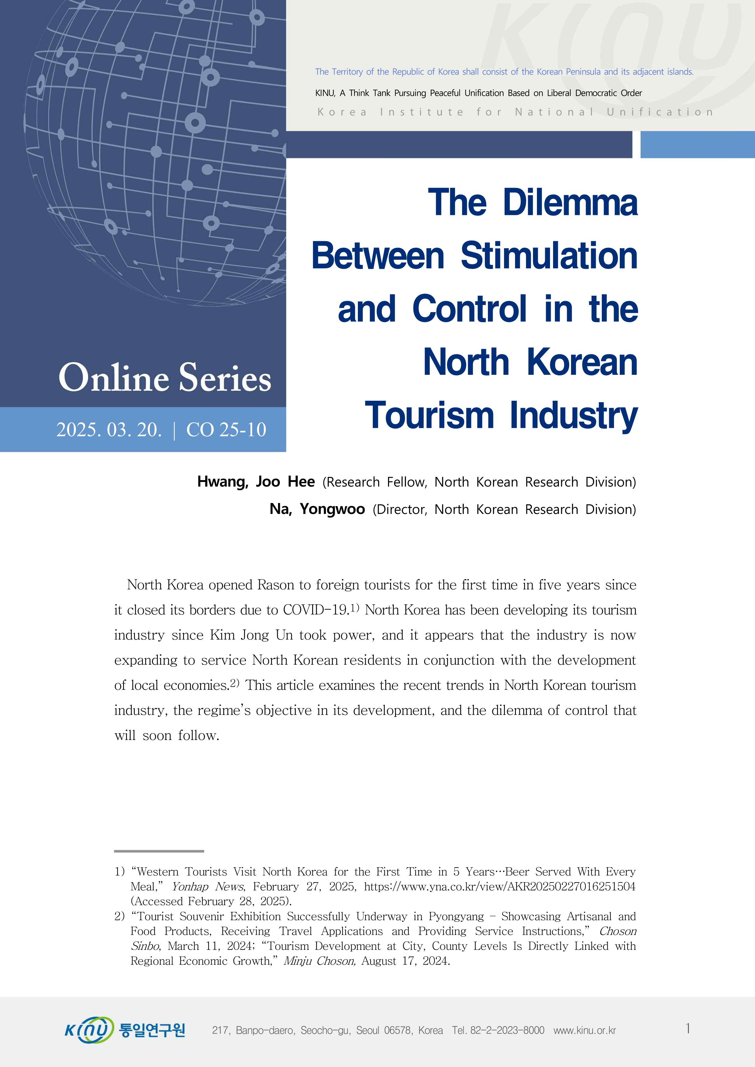 The Dilemma Between Stimulation and Control in the North Korean Tourism Industry 