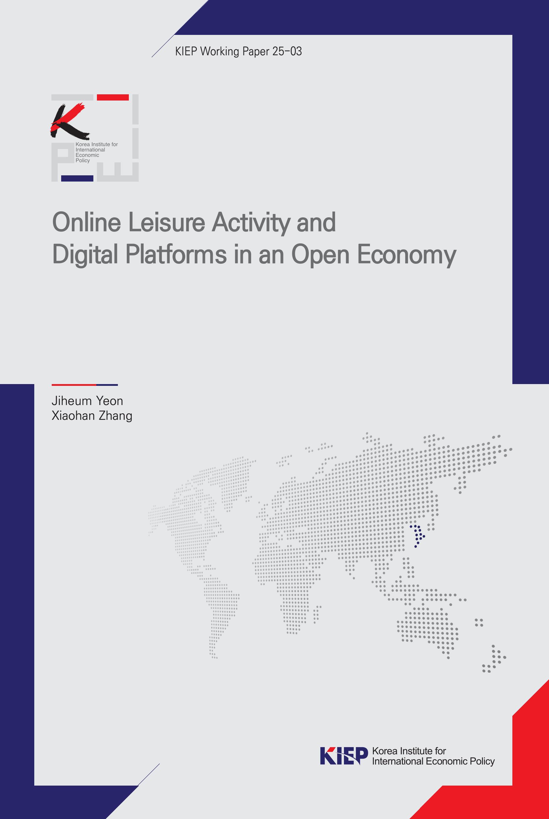 Online Leisure Activity and Digital Platforms in an Open Economy